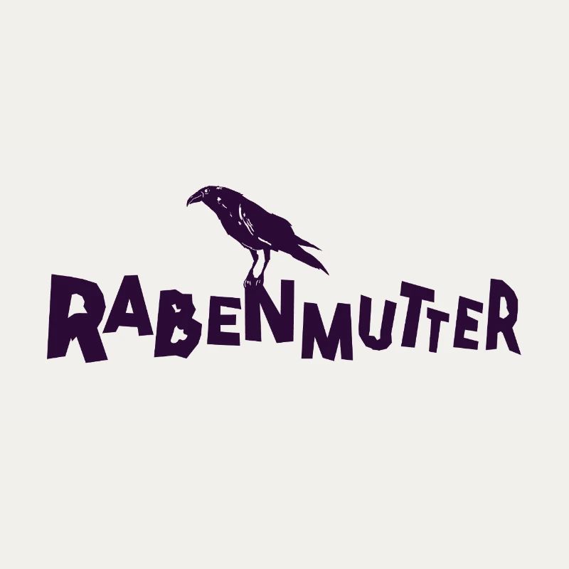 Rabenmutter - Mutter - Mama - Mami - Rabe