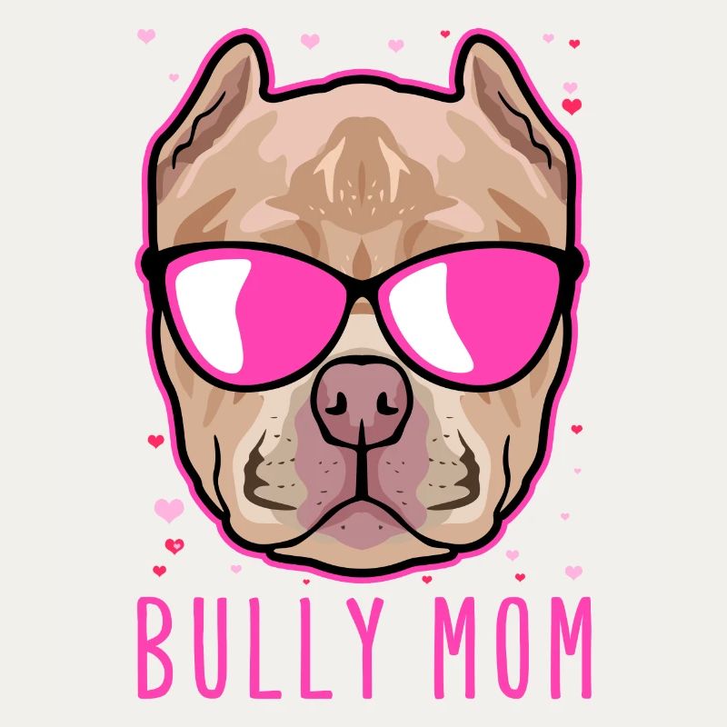 Bully Mom | American Bully Hundebesitzer Geschenk