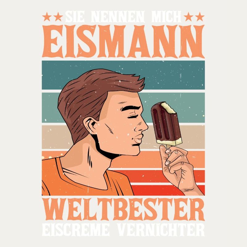 Sie Nennen Mich Eismann Weltbester Eiscreme