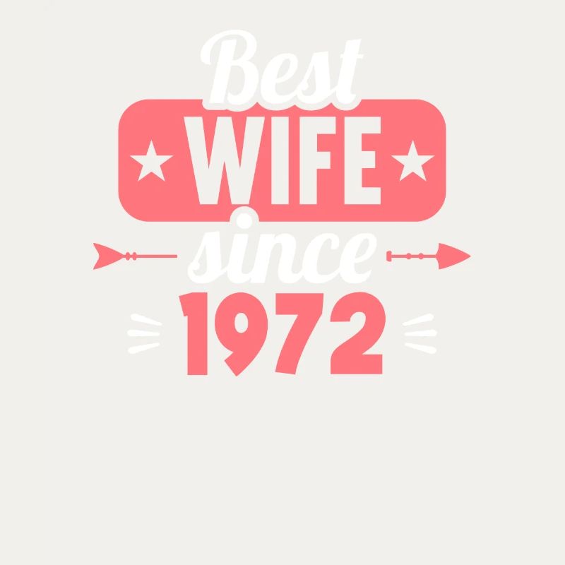 Beste Ehefrau Bester Ehemann seit 1972