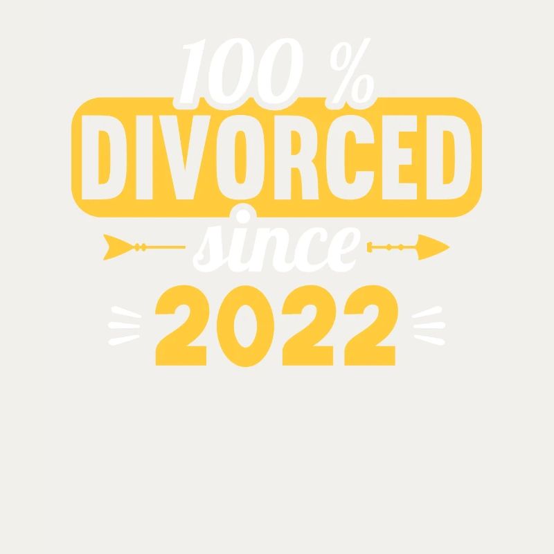 100% Divorced since 2022 Divorces