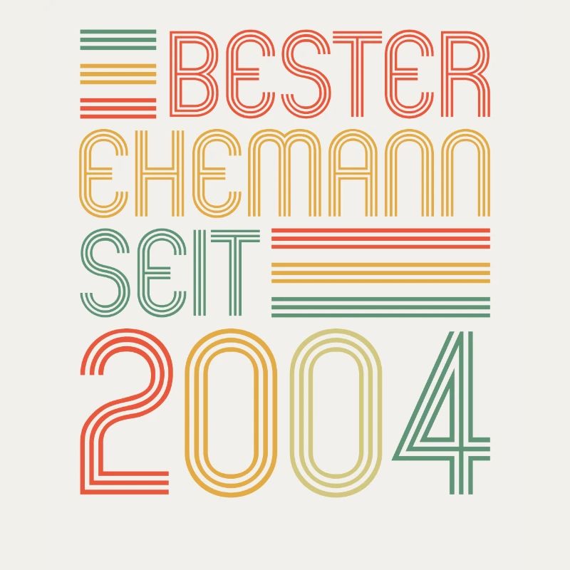 Bester Ehemann seit 2004 20.Hochzeitstag