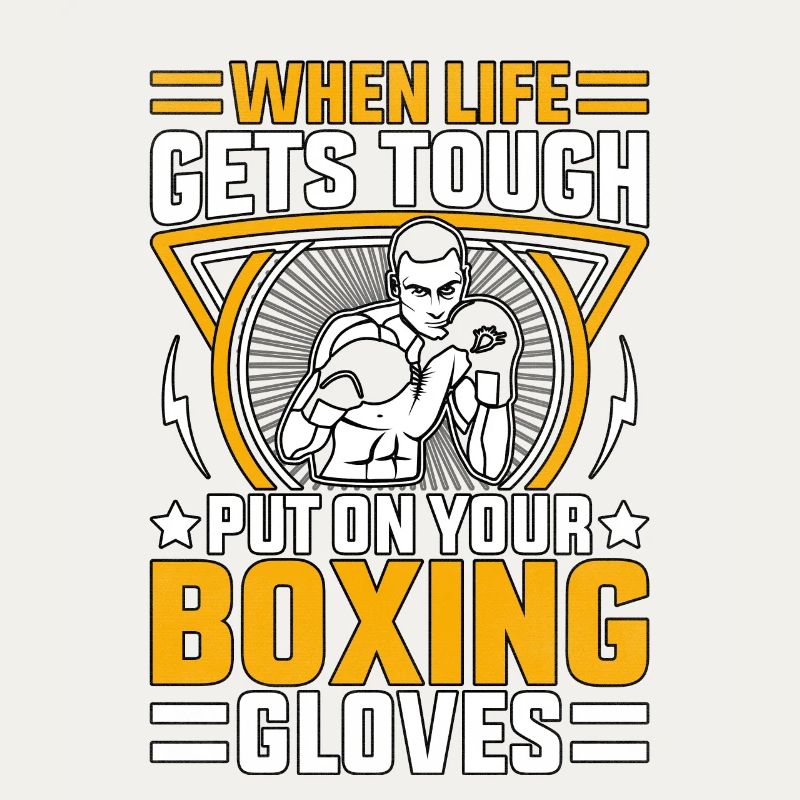 Wenn das Leben hart wird, ziehen Sie Ihre Boxhandschuhe an