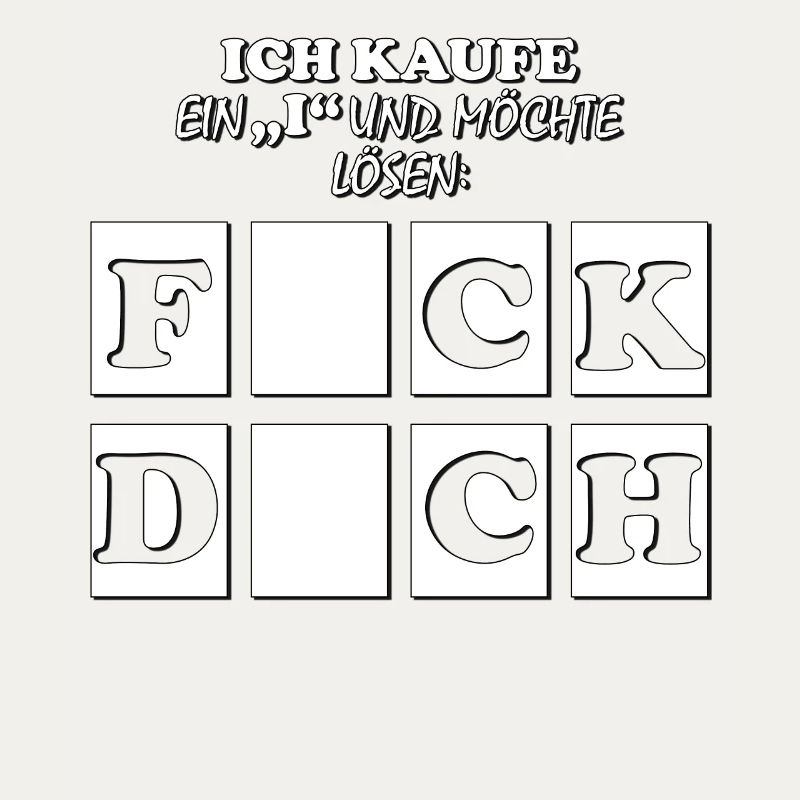 FICK DICH Spruch Lustig