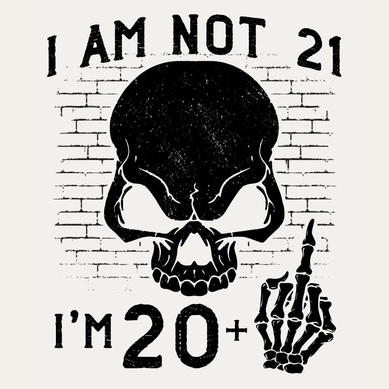 Ich bin 20 plus Mittelfinger - 21. Geburtstag