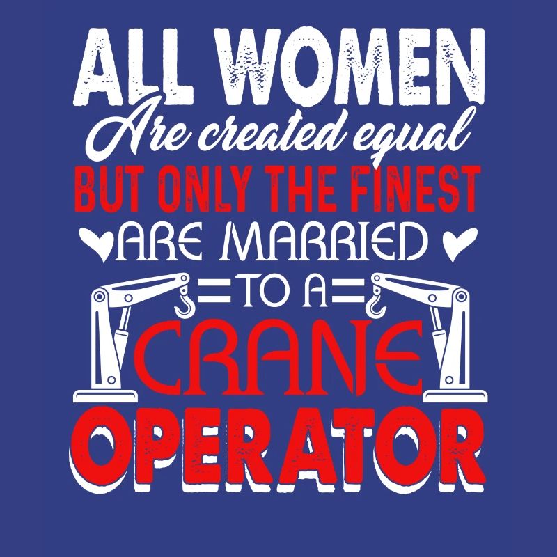 Crane Operator Married A Crane Operator