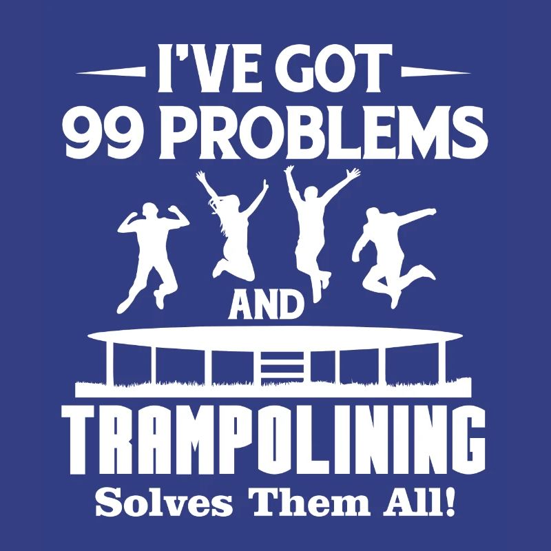 Trampolining Solves All Problems