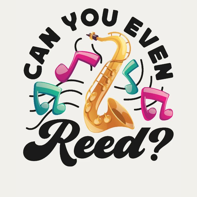 Saxophone Jeu de mots Pouvez-vous même reed ?