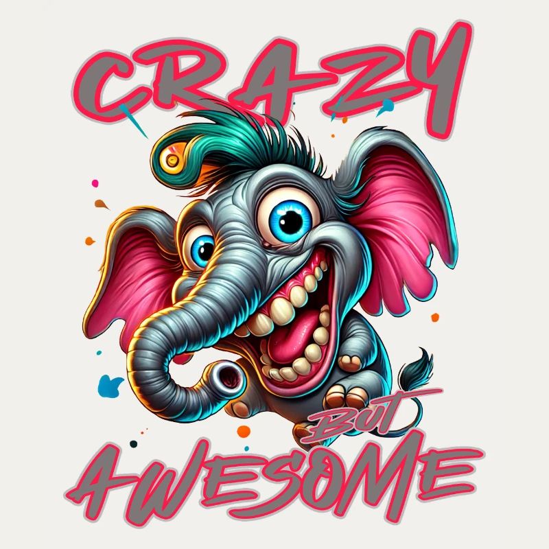 Crazy but Awesome – Elephant Comic Style