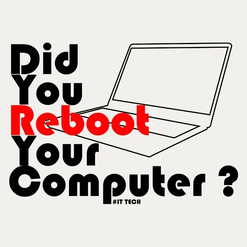 Haben Sie Ihren Computer neu gestartet? IT-TECHNIK