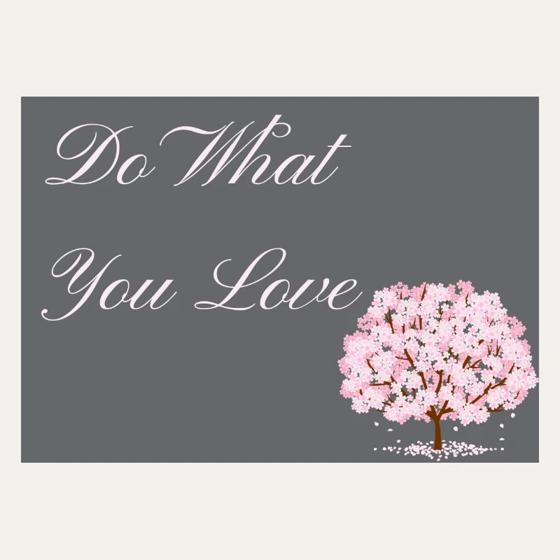 Do What You Love dark grey with pink text