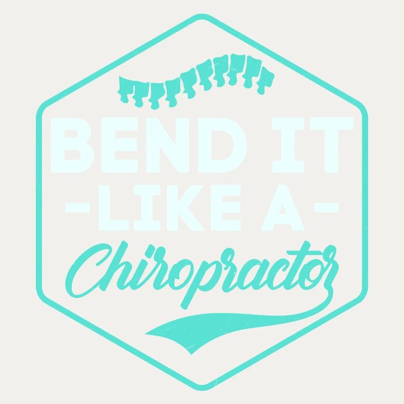 Bend It Like A Chiropractor Chiropractic Physical