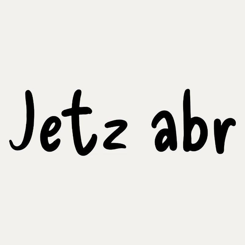 Jetz abr