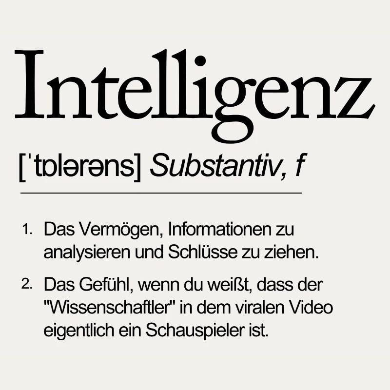 Wortdefinition Intelligenz Schauspieler und kein