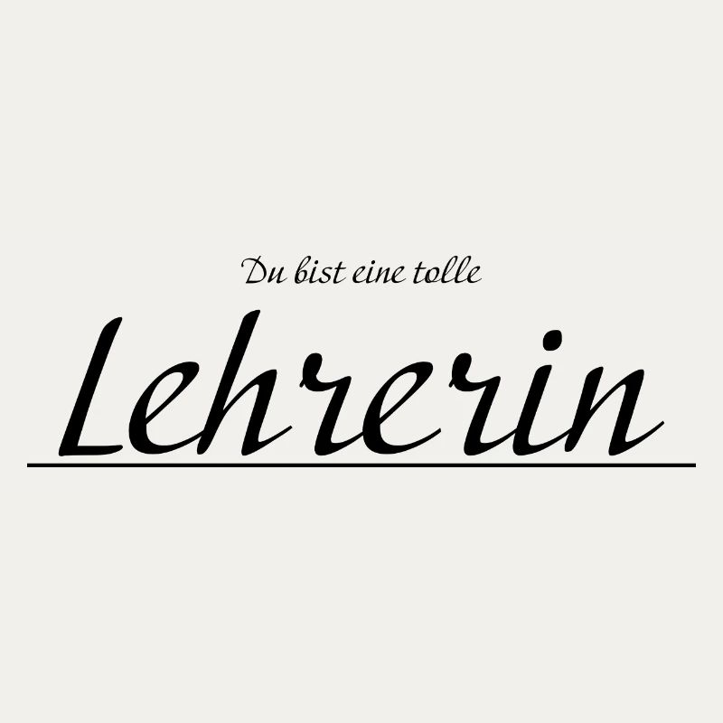 du bist eine tolle Lehrerin schwarz