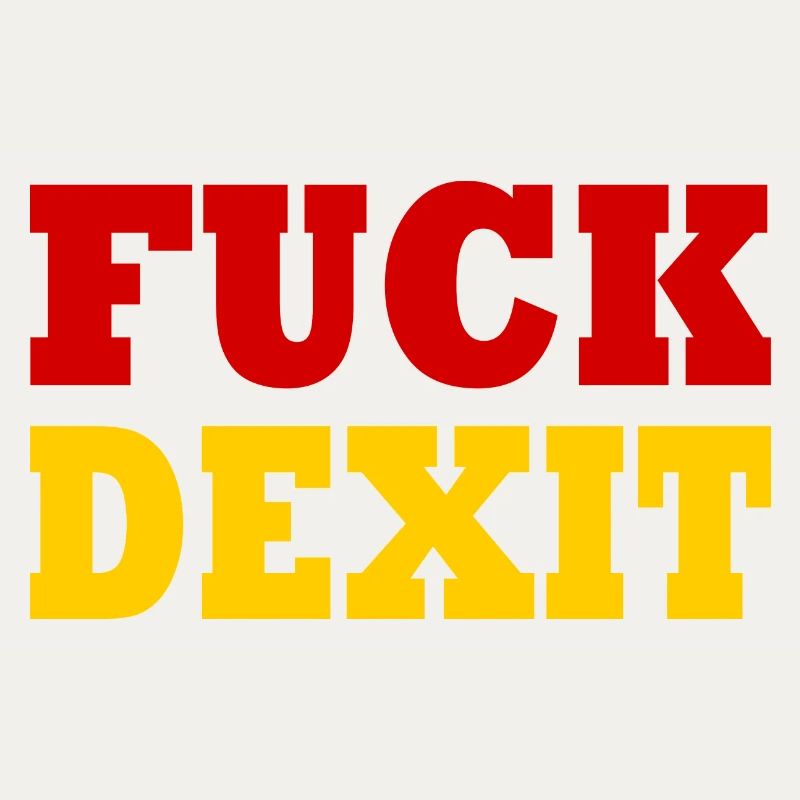 Fuck dexit