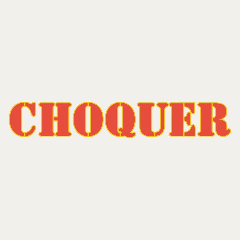 CHOQUER