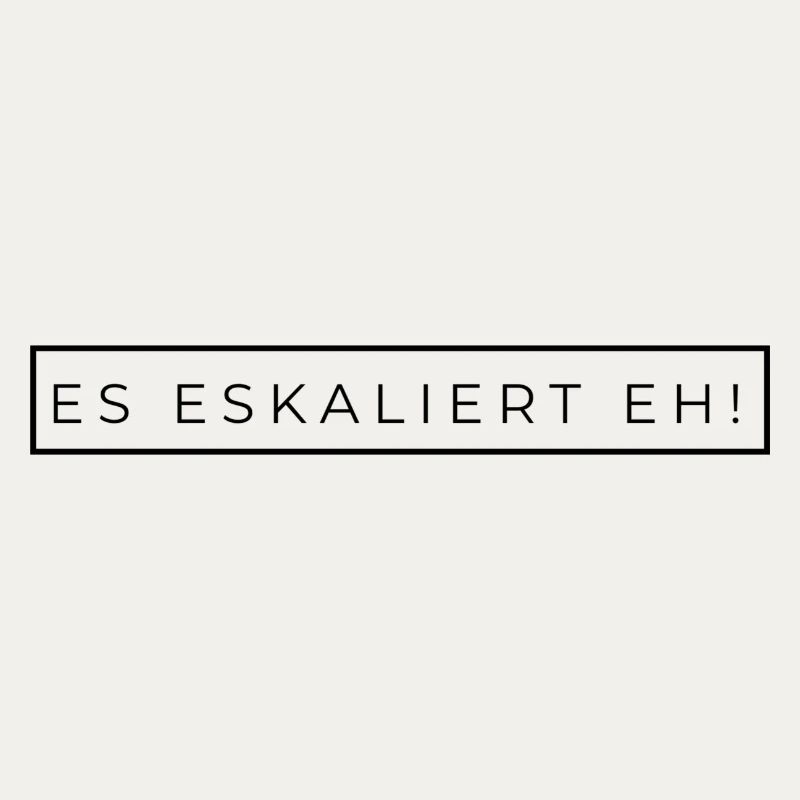 Es eskaliert eh!