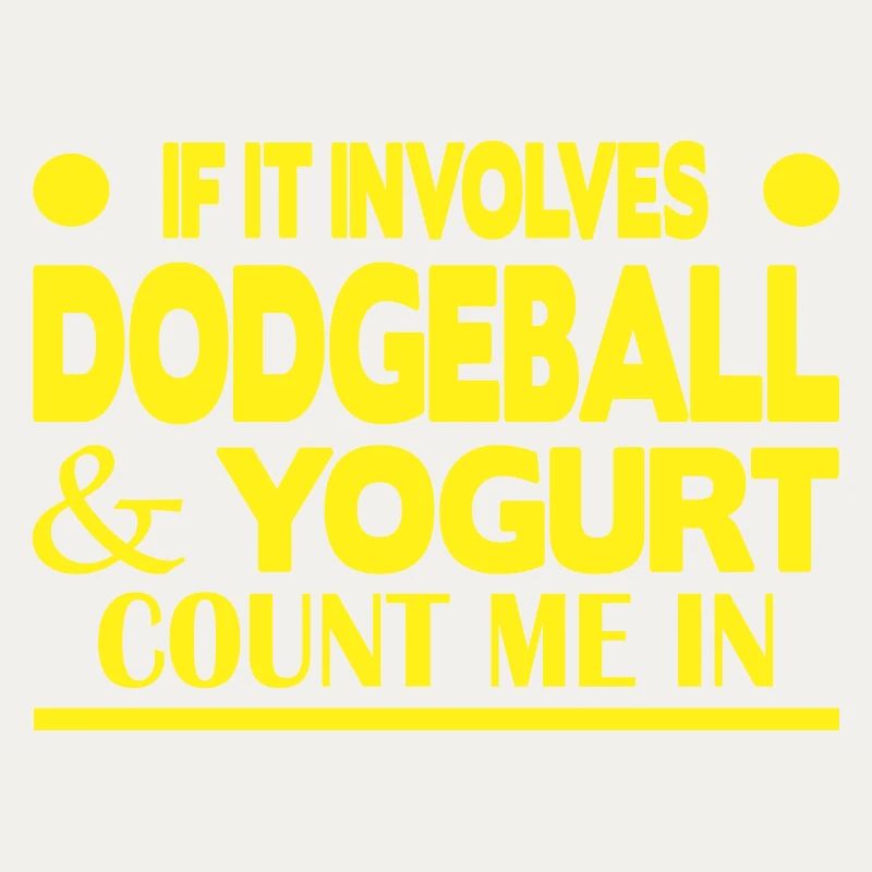 If it involves Dodgeball & Yogurt count me in
