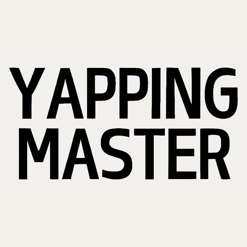 Yapping Master