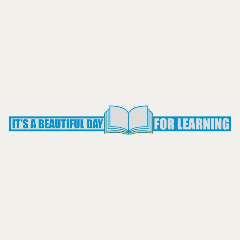 beautiful day for learning