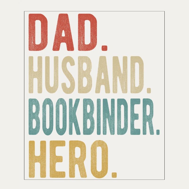 Buchbinder Papa Ehemann Held