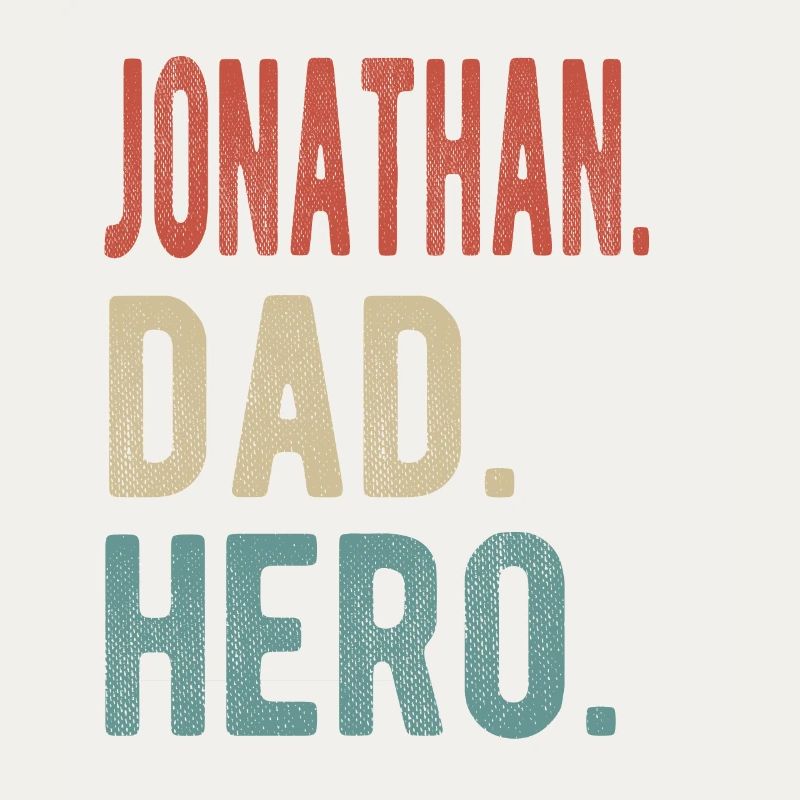 Jonathan Dad Hero