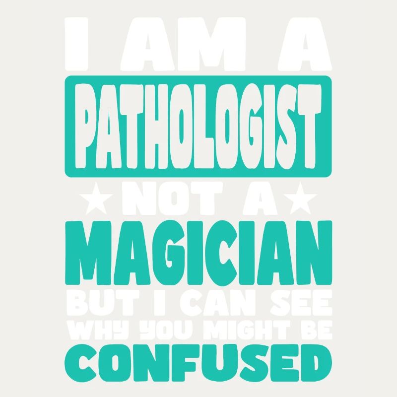 Pathologist