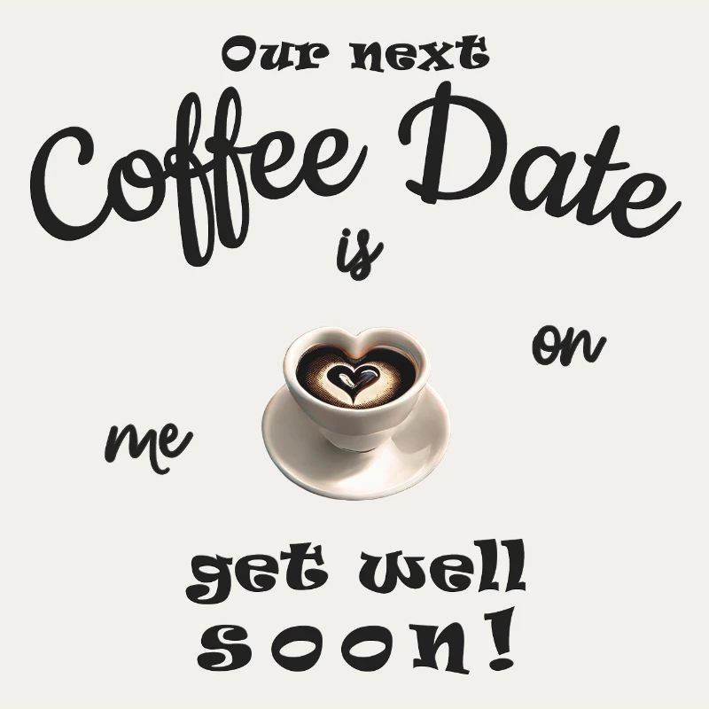 Get well soon! Voucher coffee