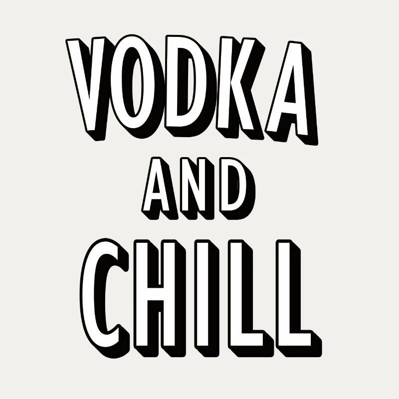 Vodka and Chill pun (pun)