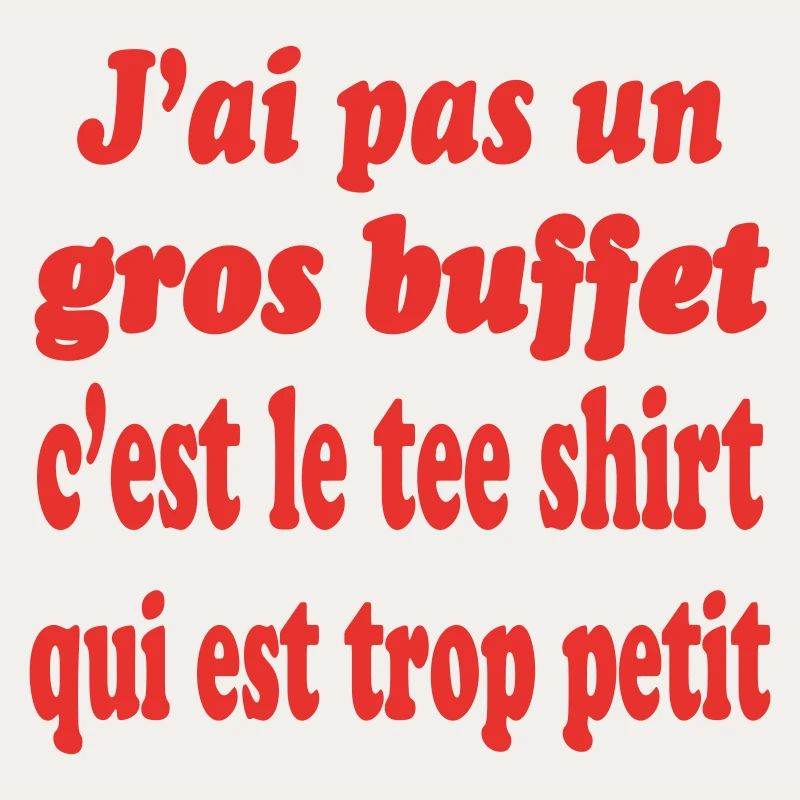 Big buffet tee shirt too small