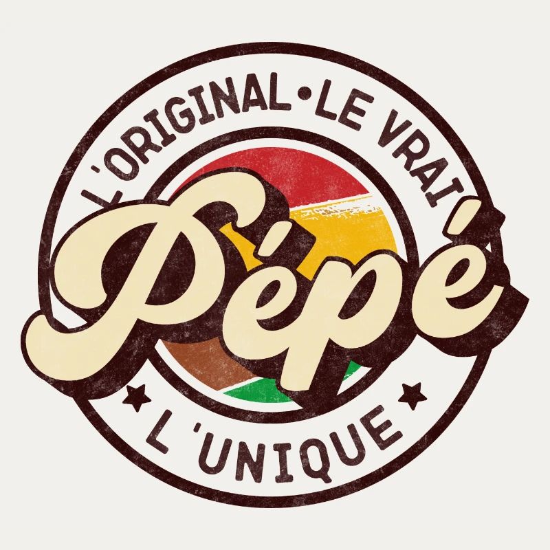 Pépé L'Original Le Vrai L'Unique