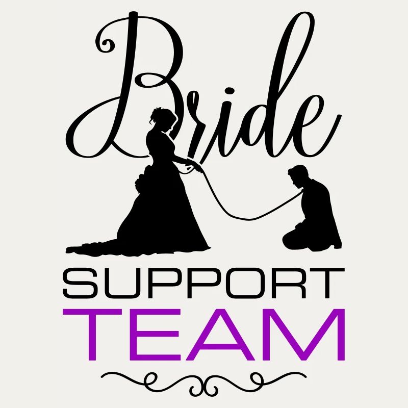 Bride Support Team Wedding