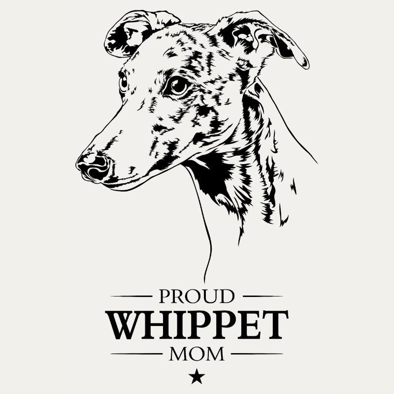 Whippet Mom Dog Greyhound Greyhound Wilsigns