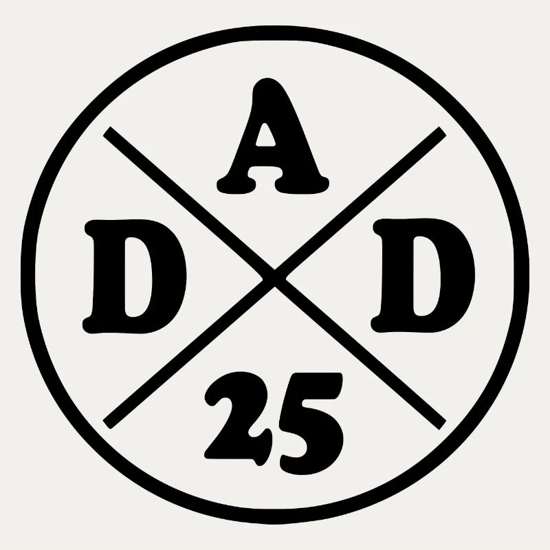 Dad 2025 - dad 25
