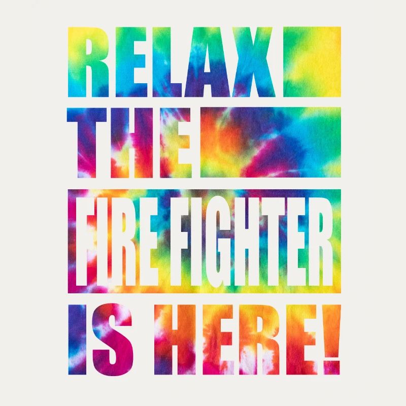 Fire Fighter Funny Saying