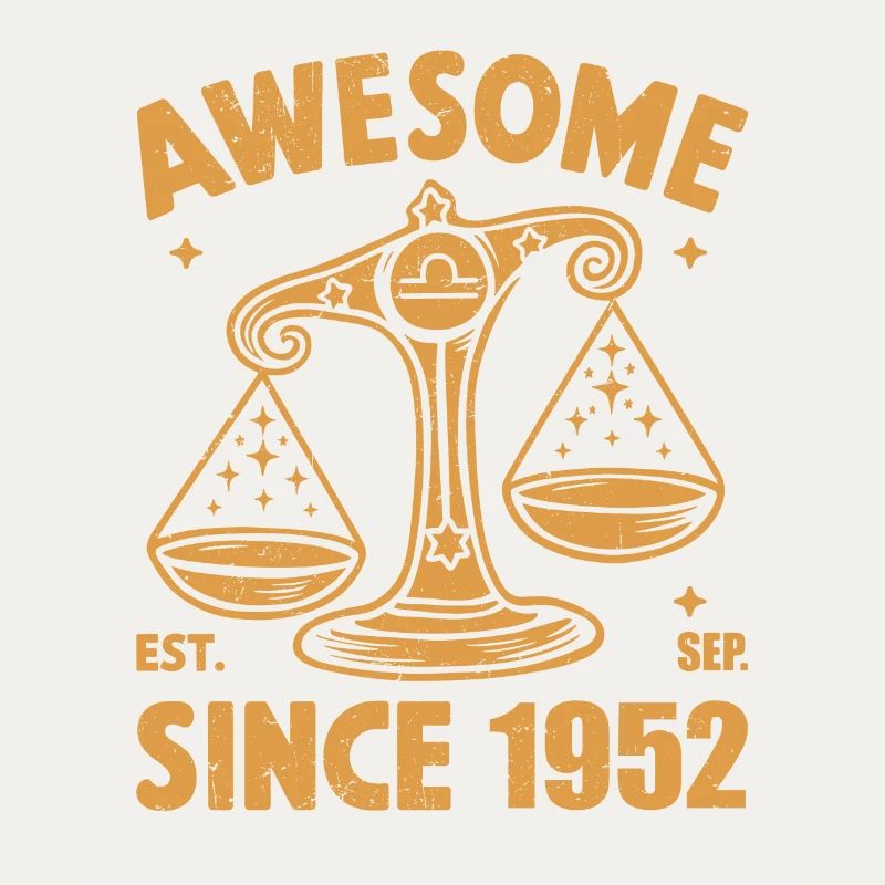 Awesome Since 1952 Libra Geburtstag