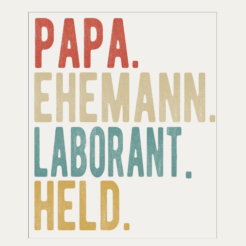 Laborant Papa Ehemann Held