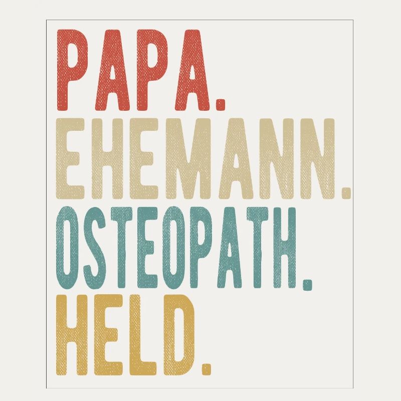 Osteopath Papa Ehemann Held