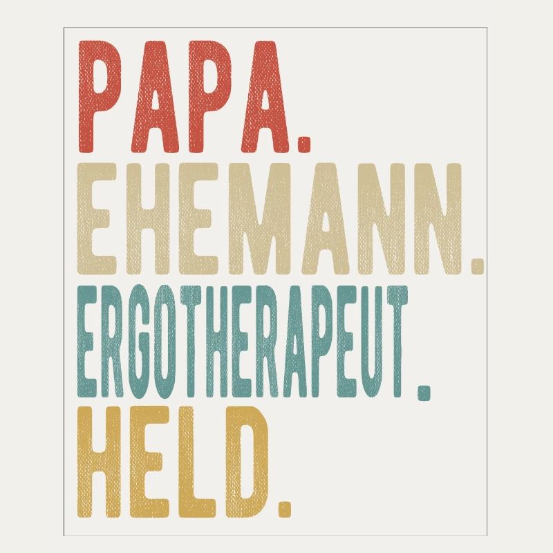 Ergotherapeut Papa Ehemann Held
