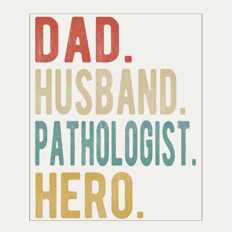 Pathologiste Papa Mari Héros