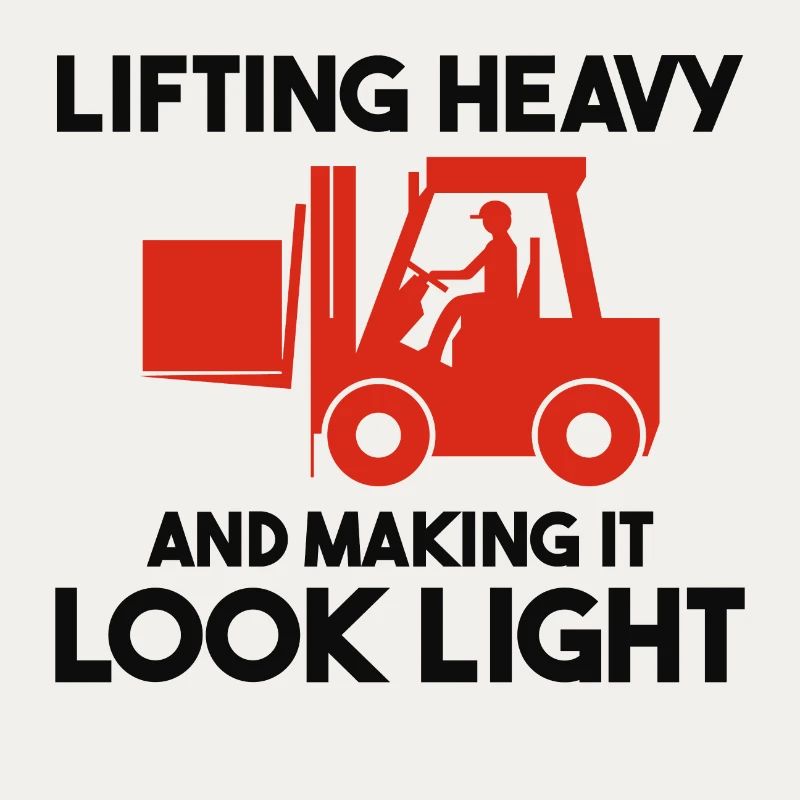 Forklift Operator Heavy Equipment Driver Funny