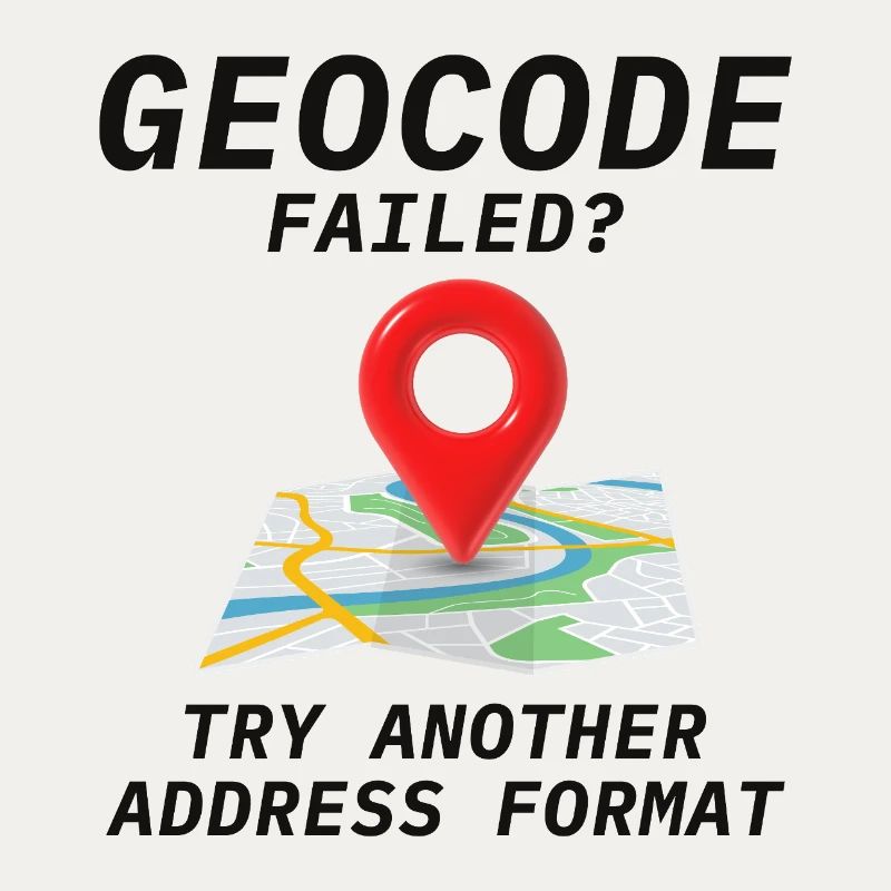 Geocoding Fail Address Format GIS Humor
