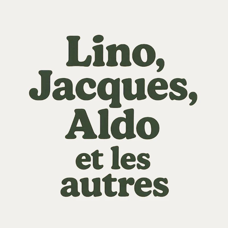 l'aventure c'est l'aventure. Lino, Jacques