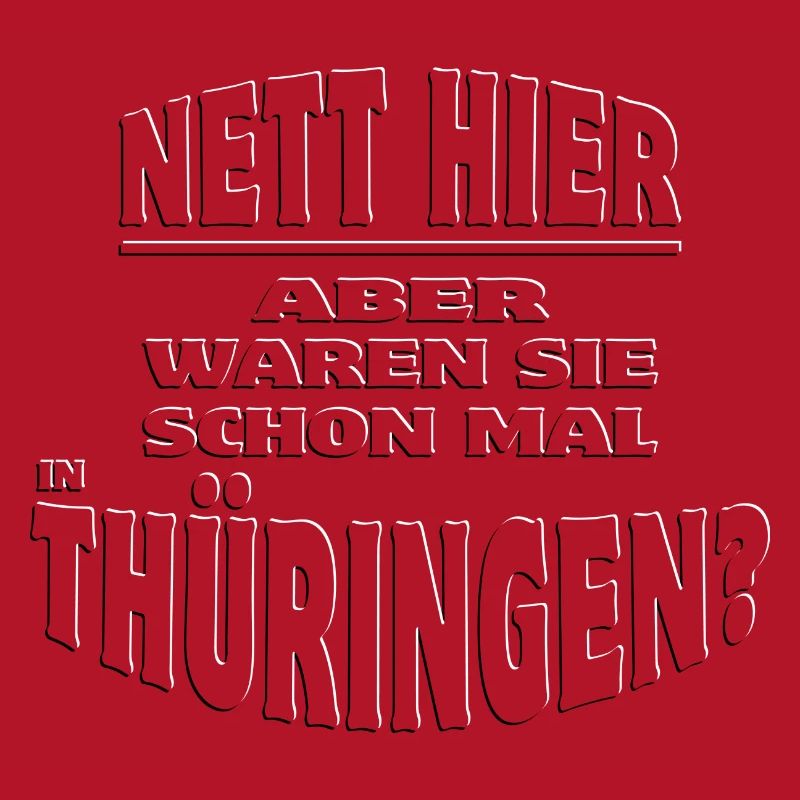 Nett hier - THÜRINGEN embossed 3D