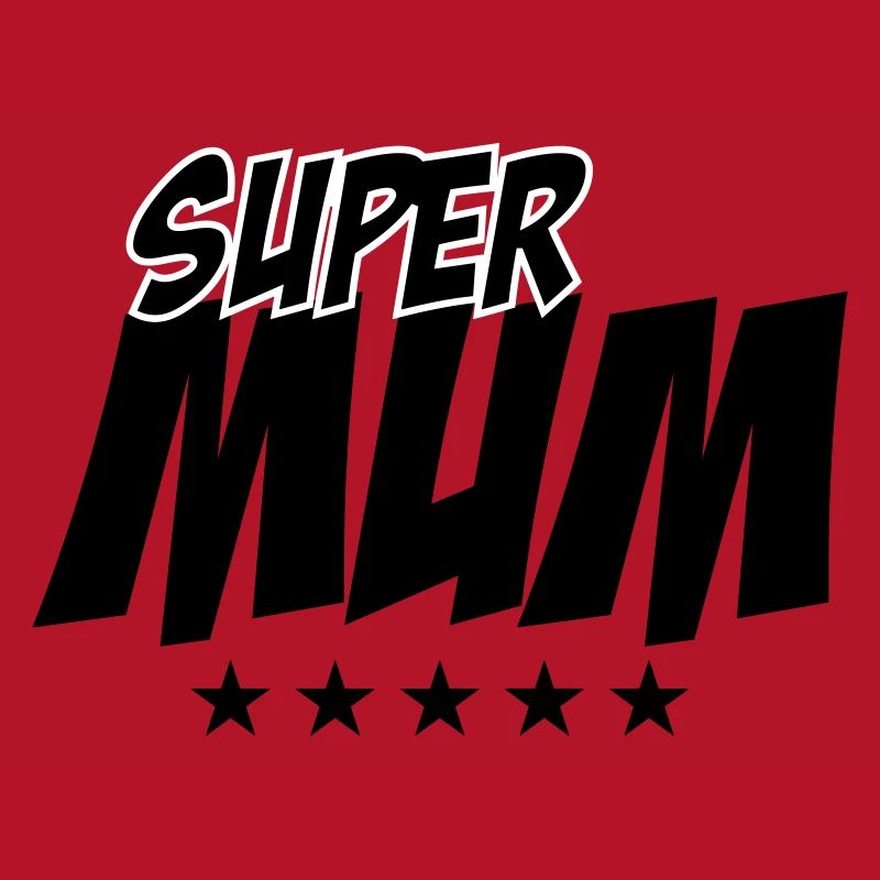 Super Mom - Muttertag