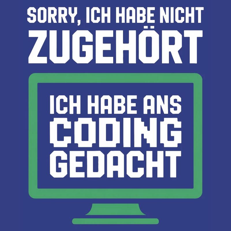 Coding Gedanke am Bildschirm
