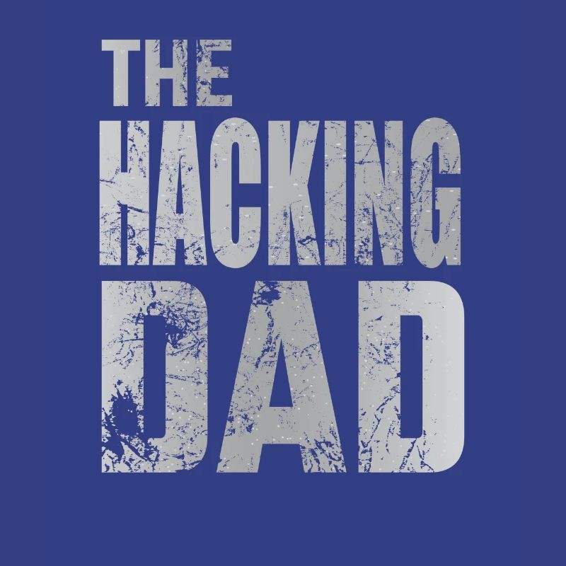 The Hacking Dad Hacker Father Papa Code Computer