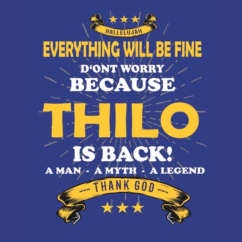 Everything will be fine Thilo Is back