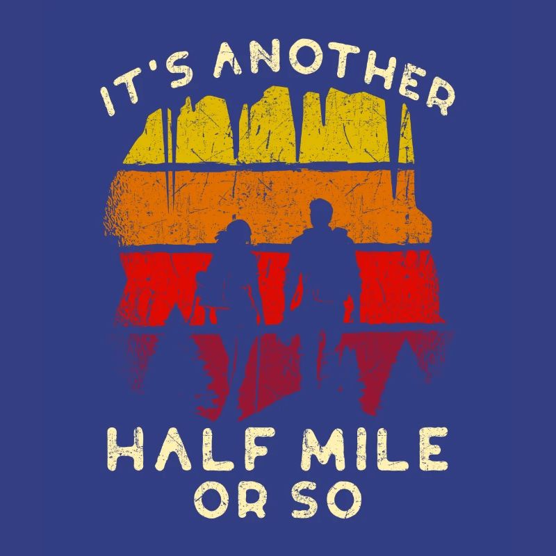 Es ist noch eine halbe Meile oder so Wandern